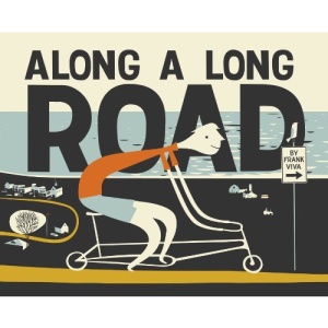 Along a Long Road