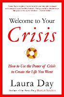 Welcome To Your Crisis