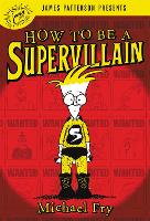 How To Be A Supervillain