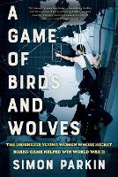 A Game of Birds and Wolves