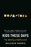 Kids These Days