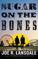 Sugar on the Bones