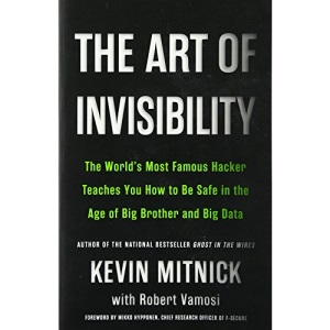 The Art of Invisibility