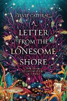 A Letter from the Lonesome Shore