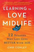 Learning to Love Midlife