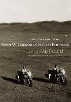 Long Way Round: The Illustrated Edition