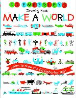 Ed Emberley's Drawing Book: Make A World