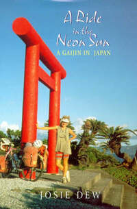 A Ride in the Neon Sun: A Gaijin in Japan