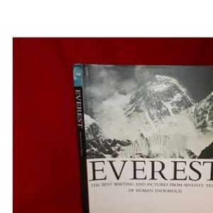 Everest: From Eighty Years of Human Endeavour