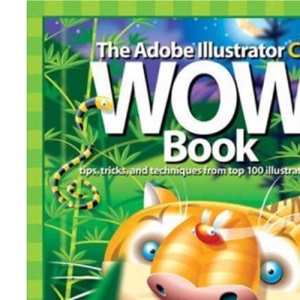The Adobe Illustrator CS2 Wow! Book