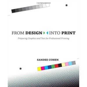 From Design into Print: Preparing Graphics and Text for Professional Printing
