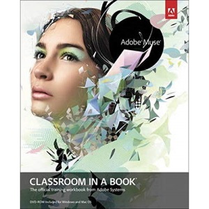 Adobe Muse Classroom in a Book (Classroom in a Book (Adobe))
