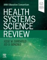 Health Systems Science Review