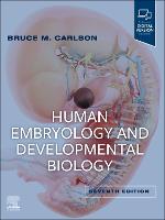 Human Embryology and Developmental Biology