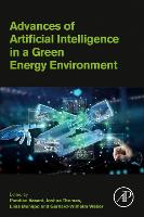 Advances of Artificial Intelligence in a Green Energy Environment