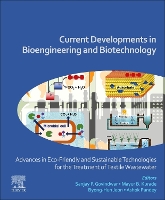 Current Developments in Bioengineering and Biotechnology