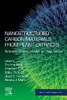 Nanostructured Carbon Materials from Plant Extracts