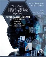 Computational Intelligence for Medical Internet of Things (MIoT) Applications