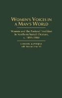 Women's Voices in A Man's World