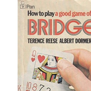 How to Play a Good Game of Bridge