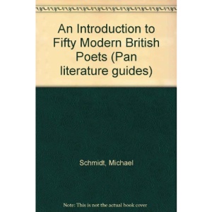 An Introduction to Fifty Modern British Poets (Pan literature guides)