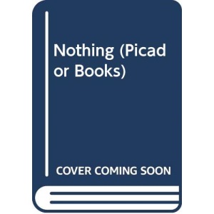 Nothing, Doting, Blindness (Picador Books)