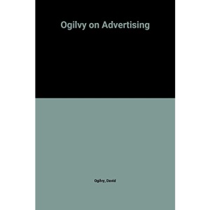 Ogilvy on Advertising