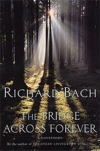 The Bridge Across Forever