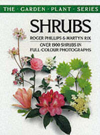 Shrubs (The garden plant series)