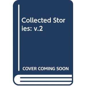 Collected Stories: v.2