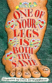 One of Your Legs Is Both the Same (Poetry Collection)