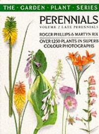 Perennials: Volume 2 Late Perennials: v. 2