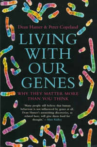 Living with Our Genes