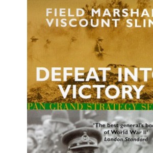 Defeat into Victory (Pan Grand Strategy Series)