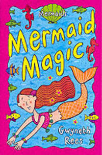 Mermaid Magic (Mermaids # 1): Vol 1