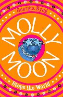 Molly Moon Stops the World