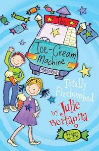 The Ice-Cream Machine: Totally Fizzbombed