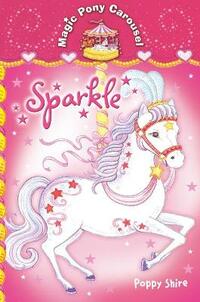 Magic Pony Carousel 1: Sparkle