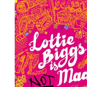 Lottie Biggs is (Not) Mad