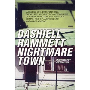 NIGHTMARE TOWN: Twenty long unavailable stories