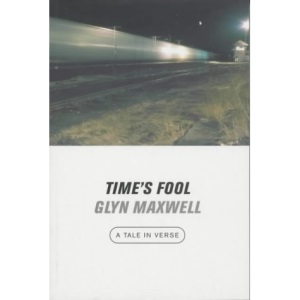 Time's Fool: A Tale in Verse