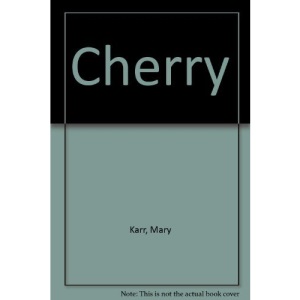 Cherry: A Memoir