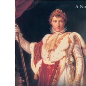 Napoleon 3: The Emperor of Kings (Napoleon Series)