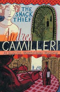 The Snack Thief (An Inspector Montalbano Mystery)
