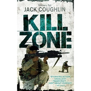 Kill Zone: A Sniper Novel