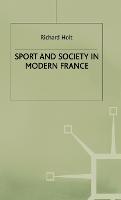 Sport and Society in Modern France