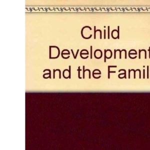 Child Development and the Family