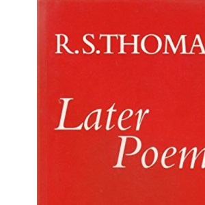 Later Poems, 1972-82