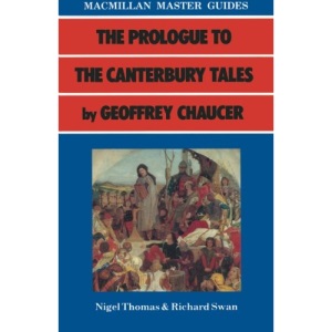 The Prologue to the Canterbury Tales by Geoffrey Chaucer (Master Guides)