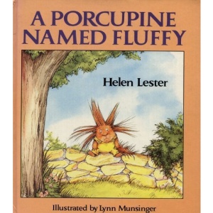 A Porcupine Named Fluffy